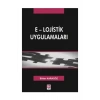 E-Lojistik Uygulamaları   Bihter Karagöz