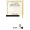 Budala -Dostoyevski  İş Bankası