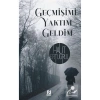 Geçmişimi Yaktım Geldim  Halit Ertuğrul