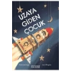Uzaya Giden Çocuk  Ketebe