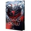Ötanazi Okulu 4 Ciltli Özel Baskı  Maral Atmaca  Ephesus