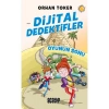 Dijital Dedektifler Oyunun Sonu Acayip Yayın