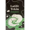 Zamansız  Latife Tekin  Can Yayın