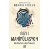 Gizli Manipülasyon  Henrık Fexeus  Diyojen