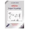 Ben Değeri Tiryakiliği  Kadir Özer  Aura Kitap
