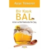Bir Kaşık Bal  Ayşe Yenerer