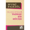 Otel Gören Defterler 6  Yazmak Bir Mucize  Nuri Pakdil  Edv