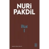 Biat 1 Nuri Pakdil Ketebe