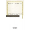 Otranto Şatosu  Horace Walpole     İş Bankası