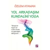 Yol Arkadaşım Kundalini Yoga Özlem Ataman Faydalı Kitaplar