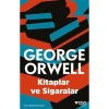 Kitaplar Ve Sigaralar  George Orwell  Can Yayın