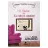 El Yazısı İle Karakter Analizi Tuncel Altınköprü Hayat