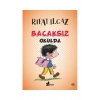 Bacaksız Okulda. Rıfat Ilgaz   Çınar