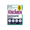 Fenomen 8.Sınıf Matematik 6.Fasikül