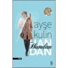 Handan Midi Boy-Ayşe Kulin Everest