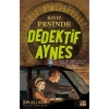 Kayıp Peşinde Dedektif Aynes Carpe Dıem