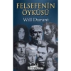 Felsefenin Öyküsü Will Durant   İzyayın
