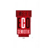 SEMİOTİK BİR İMBİLİM KURAMI U.ECO ALFA YAYINLARI