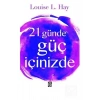 21 Günde Güç İzinde Louise L.Hay Diyojen