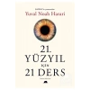 21.Yüzyıl İçin 21 Ders  Yuval Noah Harari   Kollektif
