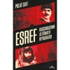 Eşref Kuşcubaşının Alternatif Biyografisi  Polat Safi