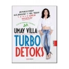 Turbo Detoks. Umay Vi̇Lla Alfa