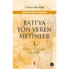 Batıya Yön Veren Metinler 1  Alev Alatlı Kapı Yayın