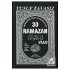 30 Ramazan Vaazı  B09     Tavaslı