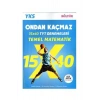 Yks 15X40 Tyt Temel Matematik Denemeleri  Kültür