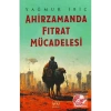 Ahirzamanda Fıtrat Mücadelesi  Yağmur İbiç  Evvahe Yayın