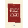 Kıymetli Taşlar Ve Metaller Kitabı  Ttk
