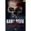 Kanlı Selfıe Chrıs Carter Arkadya