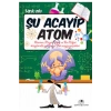 Şu Acayip Atom Uğurböceği
