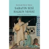 Sarayın Sesi Halkın Nefesi Osmanlıda Musıkı Hayatı Bayram Bilge Tokel