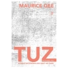 Tuz  Maurıce Gee  Artemis