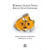 Küresel Çeteye İnfaz  Kökten Siyasi Çözümleme-Murat Bahadır Akkoyunlu