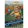 İsi̇Msi̇Z Şehi̇R. Çi̇Zgi̇ Roman-Faith Erin Hicks Alfa