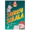 Yavruyu Yakala  Erdem Çocuk