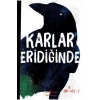 Karlar Eridiğinde S.D.Crockett İş Bankası