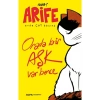 Ari̇Fe Evde Cat Başina Orada Bi̇R Aşk Var Bence Alfa Basım