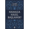 Namaza Nasıl Başlanır   Timaş