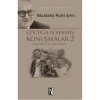 Çocuğa Adanmış Konuşmalar 1 İz Yayıncılık