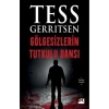 Gölgesizlerin Tutkulu Dansı  Tess Gerrıtsen  Doğan