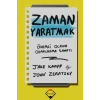 Zaman Yaratmak  Buzdağı Yayın
