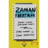 Zaman Yaratmak  Buzdağı Yayın