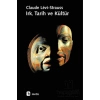 Irk Tarih Ve Kültür. Claude Levi-Straus- Metis