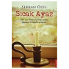 Sıcak Ayaz - Serkan Özel - Destek