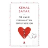 Bir Kalbi Kırılmaktan Koruyabilsem  Kapı Yayın