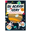 Şu Acayip Uzay - Tarık Uslu -  Uğurböceği Yay.