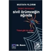 Sivil Örümceğin Ağında. Mustafa Yıldırım Udy